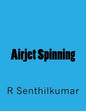 Airjet Spinning - Paperback