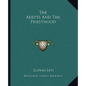 The Adepts And The Priesthood - Paperback