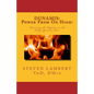 DUNAMIS! Power From On High!: Receiving the Baptism in the Holy Spirit & Fire - Paperback