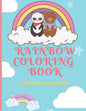 Rainbow Coloring Book: Funny Book for Children: For Kids Ages 4-8, 8-12 (US Edition) 8.5 in x 11 in 30 Cool Pages - Paperback