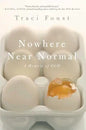 Nowhere Near Normal: A Memoir of Ocd - Paperback