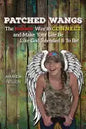 Patched Wangs: The Redneck Way to C.O.N.N.E.C.T. and Make Your Life Be Like God Intended It To Be! - Paperback