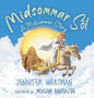 Midsommar Sól: A Midsummer Story - Hardcover
