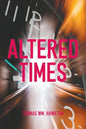 Altered Times - Paperback