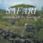 Safari - Animals Of the Serengeti - Paperback