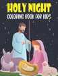 Holy Night Coloring Book For Kids: 50 Beautiful Pages to Coloring Pages - Paperback