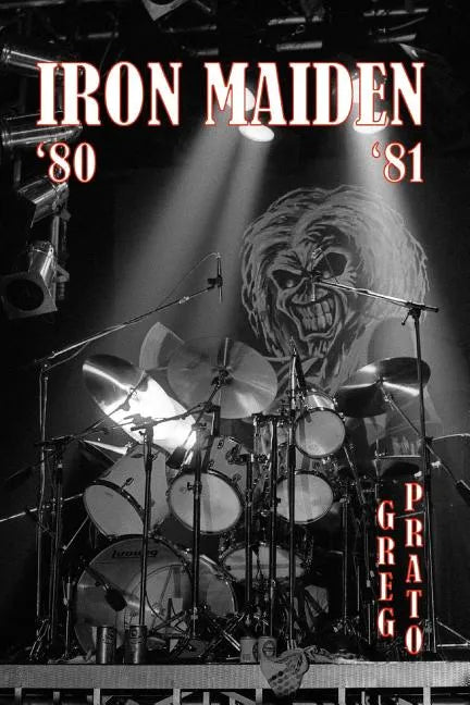 Iron Maiden: '80 '81 - Paperback