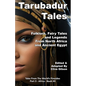 Tarubadur Tales: Folklore, Fairy Tales and Legends from North Africa and Ancient Egypt - Paperback