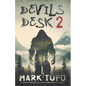 Devils Desk 2 - Paperback