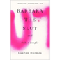 Barbara the Slut and Other People - Paperback