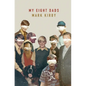 My Eight Dads - Paperback