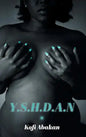Y.S.H.D.A.N - Hardcover