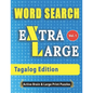 WORD SEARCH Extra Large - Tagalog Edition - Paperback