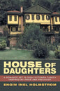House of Daughters: A Romance Set in 1920s Ottoman Turkey Inspired by Pride and Prejudice - Paperback