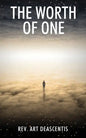 The Worth of One - Paperback