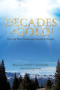 Decades of Gold! - Paperback