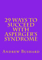 29 Ways To Succeed With Asperger's Syndrome - Paperback
