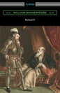 Richard II: (Annotated by Henry N. Hudson with an Introduction by Charles Harold Herford) - Paperback