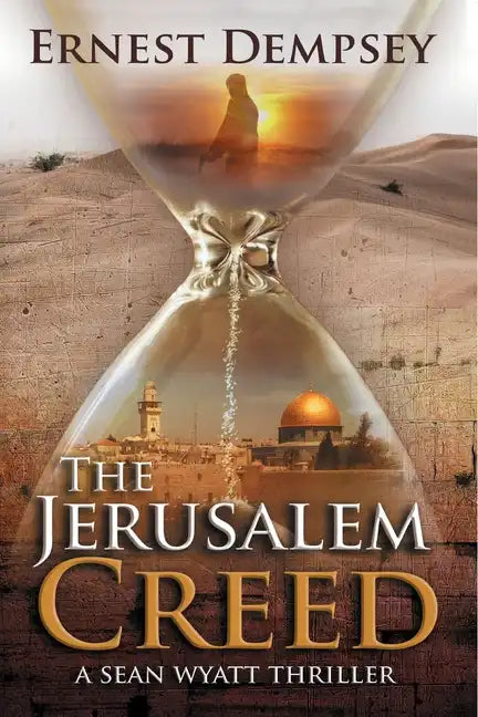 The Jerusalem Creed: A Sean Wyatt Thriller - Paperback