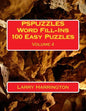 PSPUZZLES Word Fill-Ins 100 Easy Puzzles Volume 4 - Paperback