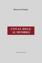 Con El Rifle Al Hombro - Paperback
