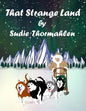 That Strange Land - Paperback