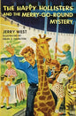 The Happy Hollisters and the Merry-Go-Round Mystery - Paperback