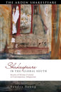 Shakespeare in the Global South: Stories of Oceans Crossed in Contemporary Adaptation - Paperback