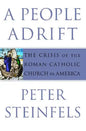 A People Adrift: The Crisis of the Roman Catholic Church in America - Paperback