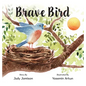 Brave Bird - Hardcover
