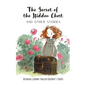 The Secret of the Hidden Chest and Other Stories: Bilingual German-English Children's Stories - Paperback