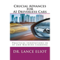 Crucial Advances for AI Driverless Cars: Practical Innovations in AI and Machine Learning - Paperback