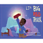 Lj's Big Red Truck - Hardcover