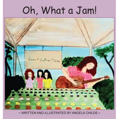 Oh, What a Jam! - Hardcover