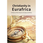 Christianity in Eurafrica - Paperback