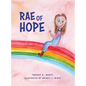 Rae of Hope - Hardcover