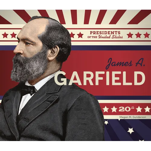 James A. Garfield - Library Binding