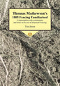 Thomas Mathewson's 1805 Fencing Familiarised: A Transcription with Commentary and Notes on Its Use in Historical Fencing - Paperback