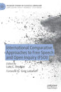 International Comparative Approaches to Free Speech and Open Inquiry (Fsoi) - Hardcover