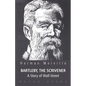 BARTLEBY, THE SCRIVENER A Story of Wall-Street - Paperback