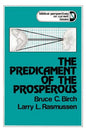 The Predicament of the Prosperous - Paperback