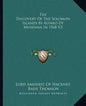 The Discovery of the Solomon Islands by Alvaro de Mendana in 1568 V2 - Paperback