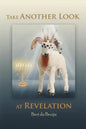 Take Another Look at Revelation: Study and Commentary - Paperback