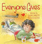 Everyone Gives - Hardcover