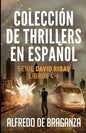 Colección de thrillers en español: Serie David Ribas. Libros 4-6 - Paperback