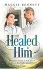 Healed in Him - Paperback