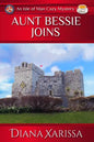 Aunt Bessie Joins - Paperback