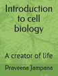 Introduction to cell biology: A creator of life - Paperback
