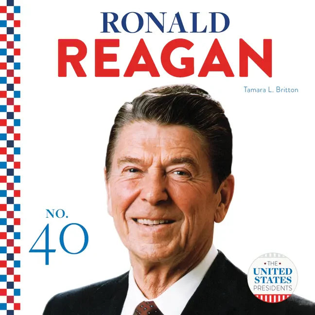 Ronald Reagan - Library Binding