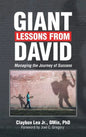 Giant Lessons from David: Managing the Journey of Success - Hardcover